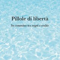 Copertina del libro "Pillole di libertà" di Maurizio Vaccaro